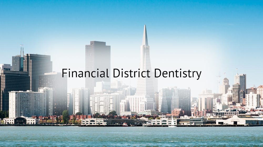 Financial District Dentistry